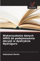 bokomslag Wykorzystanie danych HMIS do podejmowania decyzji w dystrykcie Nyaruguru