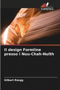 bokomslag Il design Formline presso i Nuu-Chah-Nulth