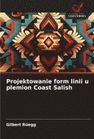 bokomslag Projektowanie form linii u plemion Coast Salish