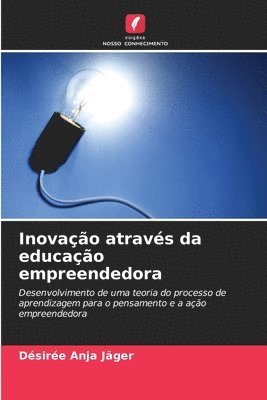 bokomslag Inovação através da educação empreendedora