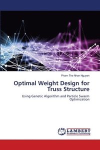 bokomslag Optimal Weight Design for Truss Structure
