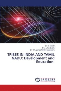 bokomslag Tribes in India and Tamil Nadu