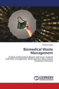 bokomslag Biomedical Waste Management