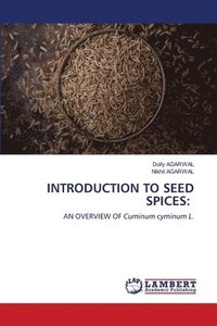 bokomslag Introduction to Seed Spices