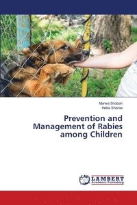 bokomslag Prevention and Management of Rabies among Children