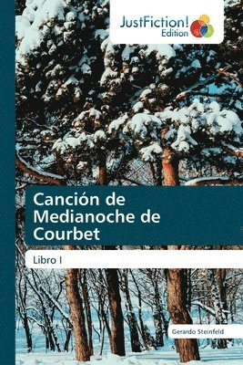 Cancin de Medianoche de Courbet 1