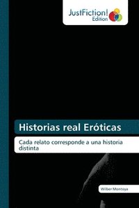 bokomslag Historias real Erticas