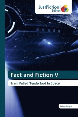 Fact and Fiction V 1