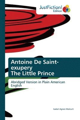 bokomslag Antoine De Saint-exupery The Little Prince
