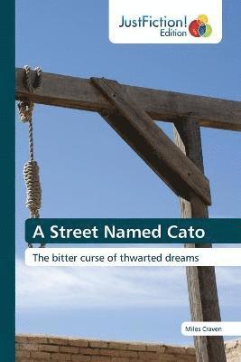 A Street Named Cato 1