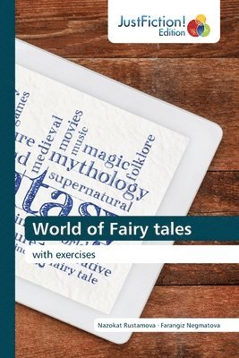 Nazokat Rustamova, Farangiz Negmatova - World of Fairy tales, Häftad