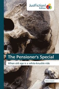 bokomslag The Pensioner's Special