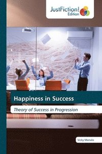 bokomslag Happiness in Success