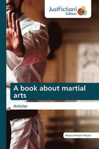 bokomslag A book about martial arts