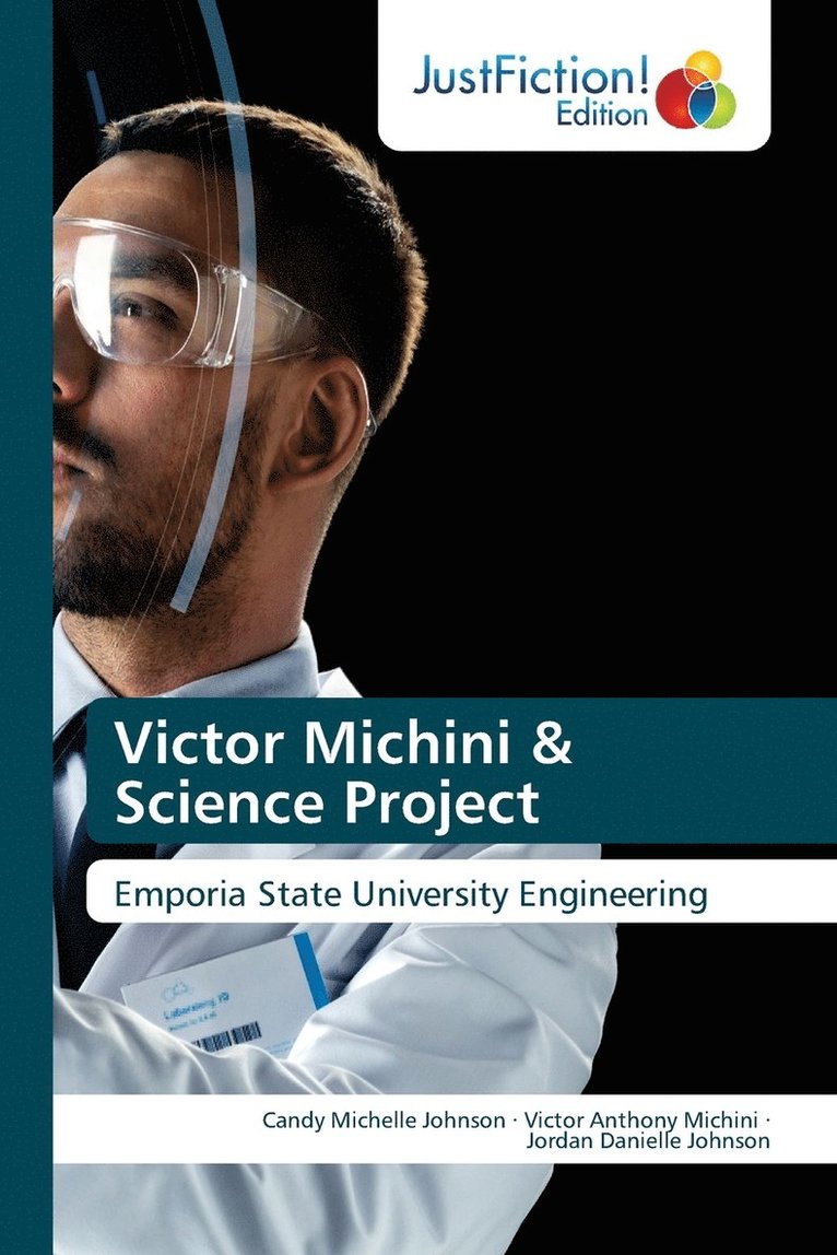 Victor Michini & Science Project 1