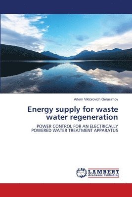 Energy supply for waste water regeneration 1