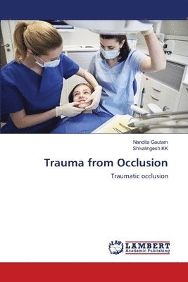 bokomslag Trauma from Occlusion