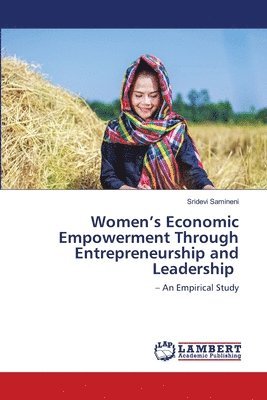 Women's Economic Empowerment Through Entrepreneurship and Leadership 1