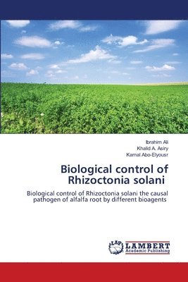 bokomslag Biological control of Rhizoctonia solani
