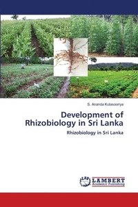 bokomslag Development of Rhizobiology in Sri Lanka