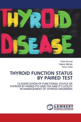 Thyroid Function Status by Paired Test 1