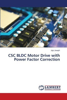 bokomslag CSC BLDC Motor Drive with Power Factor Correction