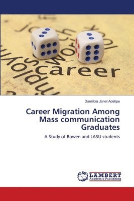 bokomslag Career Migration Among Mass communication Graduates