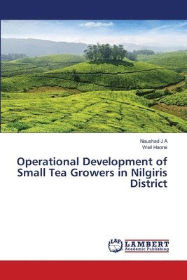 bokomslag Operational Development of Small Tea Growers in Nilgiris District