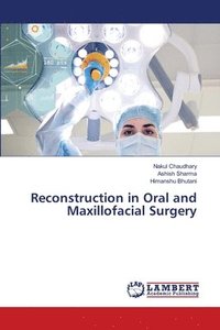 bokomslag Reconstruction in Oral and Maxillofacial Surgery
