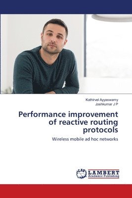 bokomslag Performance improvement of reactive routing protocols