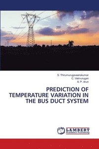 bokomslag Prediction of Temperature Variation in the Bus Duct System