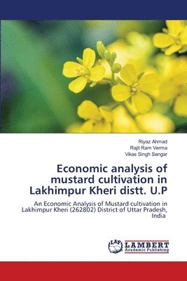 bokomslag Economic analysis of mustard cultivation in Lakhimpur Kheri distt. U.P