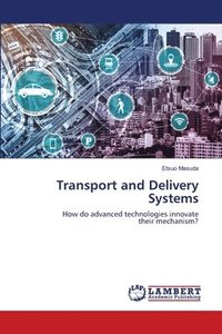 bokomslag Transport and Delivery Systems
