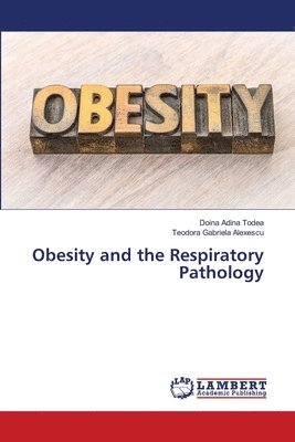 bokomslag Obesity and the Respiratory Pathology
