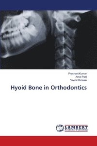 bokomslag Hyoid Bone in Orthodontics