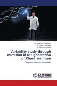 bokomslag Variability study through mutation in M2 generation of Kharif sorghum