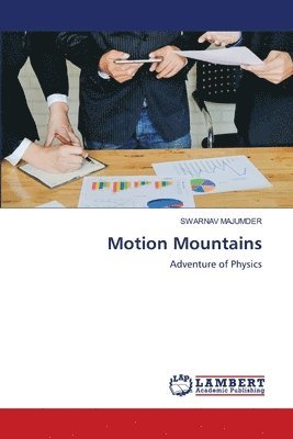 bokomslag Motion Mountains