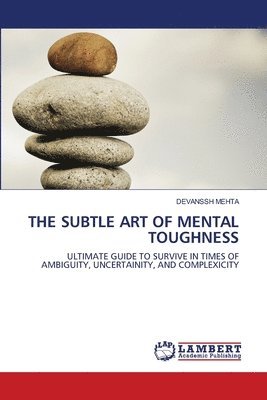 The Subtle Art of Mental Toughness 1