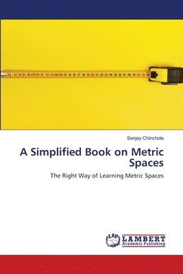 bokomslag A Simplified Book on Metric Spaces