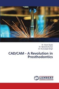bokomslag CAD/CAM - A Revolution in Prosthodontics