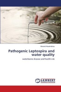 bokomslag Pathogenic Leptospira and water quality