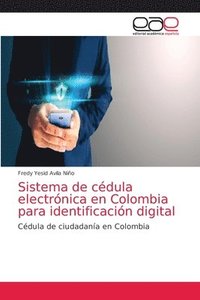 bokomslag Sistema de cdula electrnica en Colombia para identificacin digital