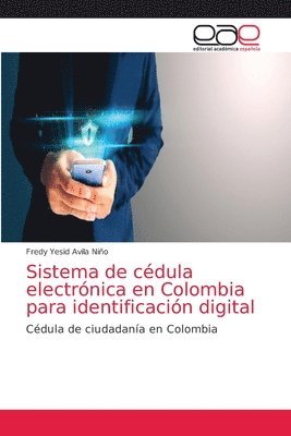 bokomslag Sistema de cdula electrnica en Colombia para identificacin digital