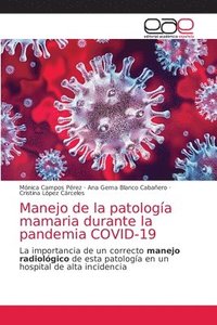 bokomslag Manejo de la patologa mamaria durante la pandemia COVID-19