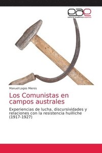bokomslag Los Comunistas en campos australes