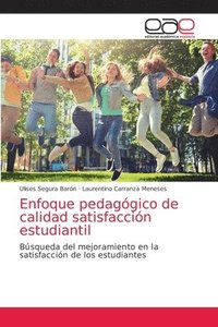 bokomslag Enfoque pedagogico de calidad satisfaccion estudiantil
