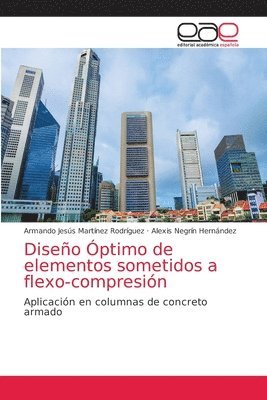 bokomslag Diseno Optimo de elementos sometidos a flexo-compresion