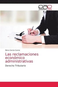 bokomslag Las reclamaciones econmico administrativas