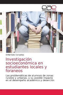 Investigacin socioeconmica en estudiantes locales y foraneos 1