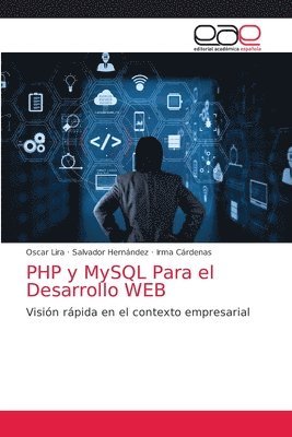 PHP y MySQL Para el Desarrollo WEB 1